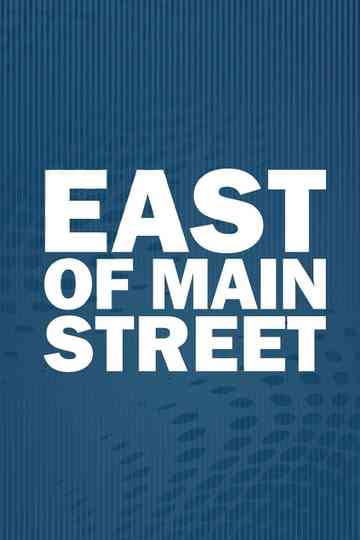 East of Main Street Collection Poster