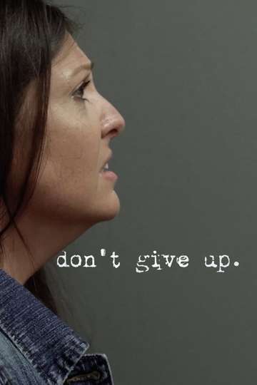 Dont Give Up Poster