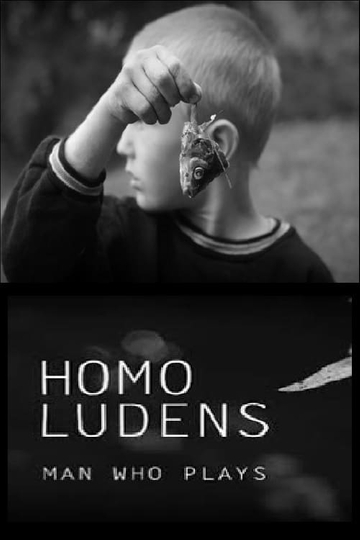 Homo Ludens Man Who Plays