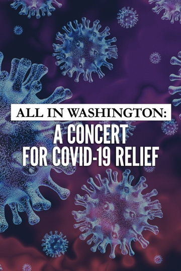 All in Washington A Concert for COVID19 Relief Poster