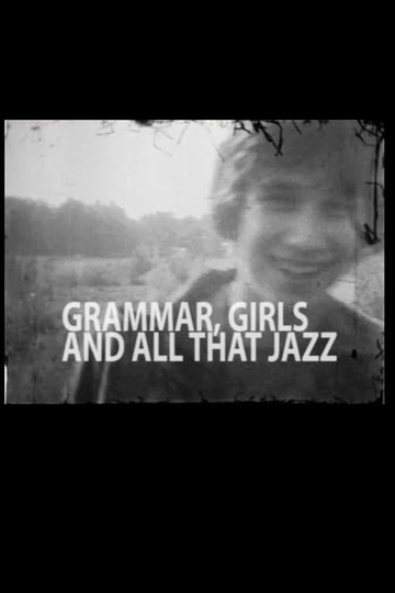 Grammar Girls and All That Jazz