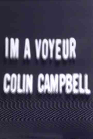 Im a Voyeur
