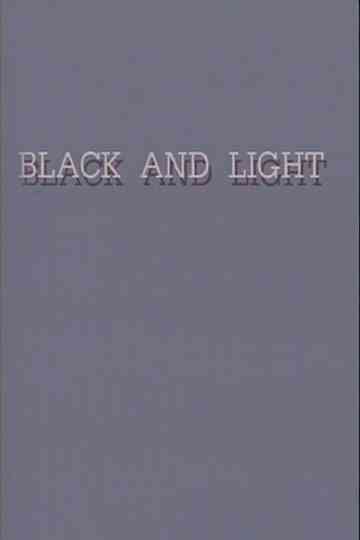Black and Light