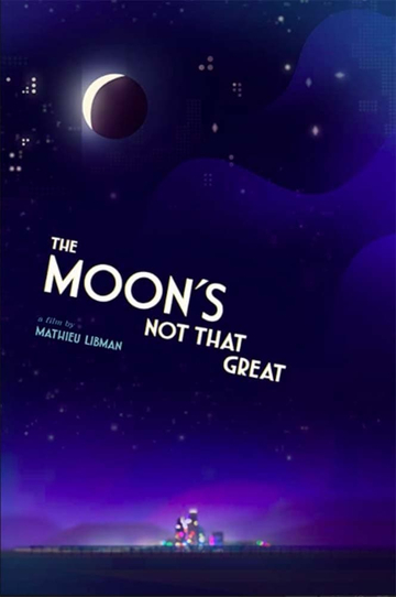 The Moons Not That Great Poster