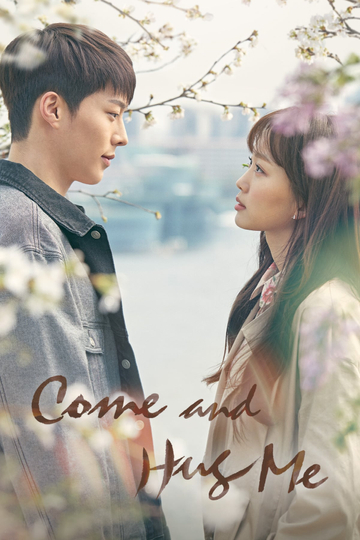 Come and Hug Me Poster