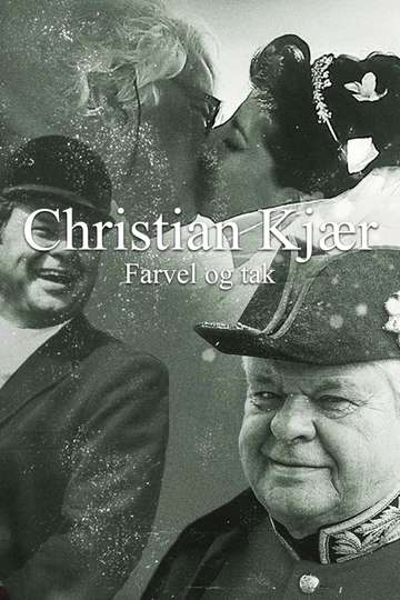Christian Kjær  Farvel og tak Poster
