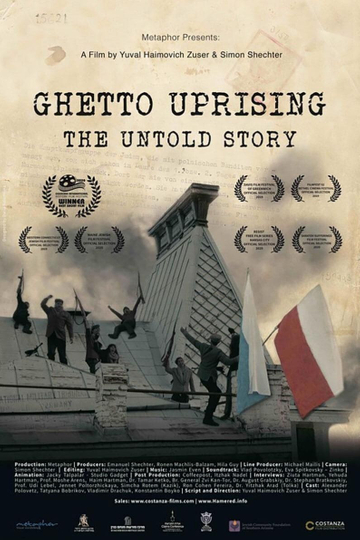 Ghetto Uprising The Untold Story