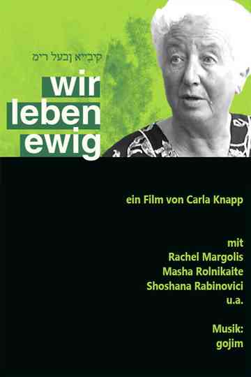 We Will Live Forever Poster