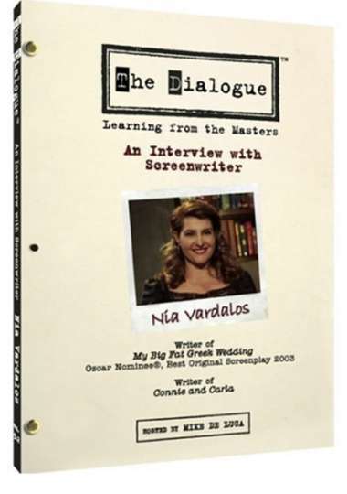 The Dialogue An Interview with Screenwriter Nia Vardalos