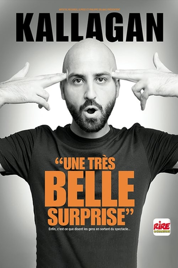 Kallagan  Une très belle surprise Poster