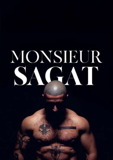 Monsieur Sagat Poster