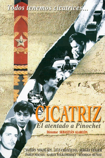 Cicatriz El atentado a Pinochet Poster