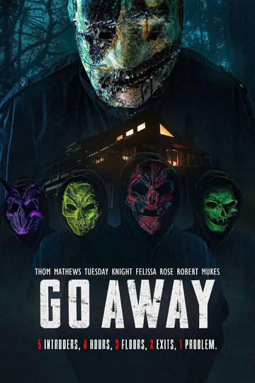 Go Away Poster