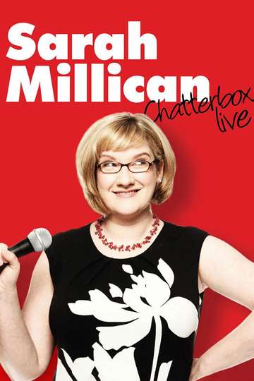 Sarah Millican Chatterbox Live