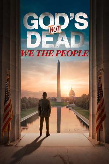 God's Not Dead: We The People Poster