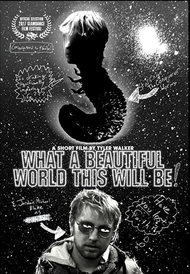 What a Beautiful World This Will Be Poster