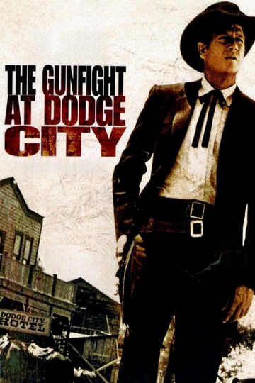 The Gunfight at Dodge City Poster