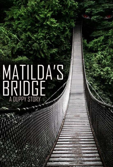 Matildas Bridge a Duppy Story Poster