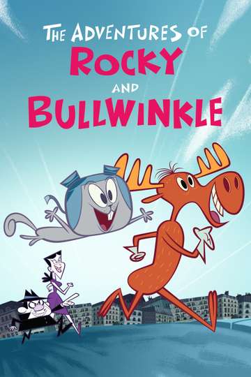 The Adventures of Rocky and Bullwinkle Poster
