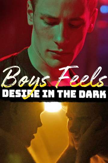 Boys Feels Desire in the Dark Poster