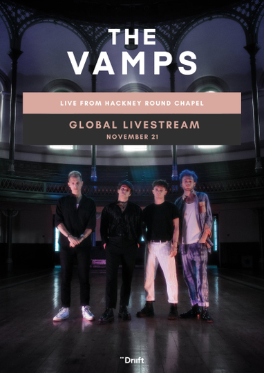 The Vamps Live from Hackney Round Chapel
