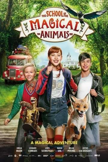 The School of the Magical Animals - Movie | Moviefone