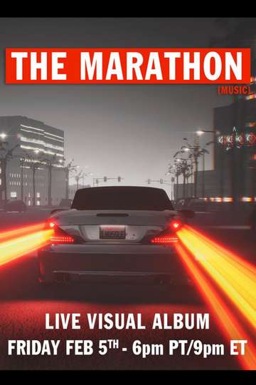 THE MARATHON Live Visual Album Poster