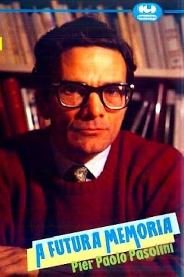 A futura memoria: Pier Paolo Pasolini Poster