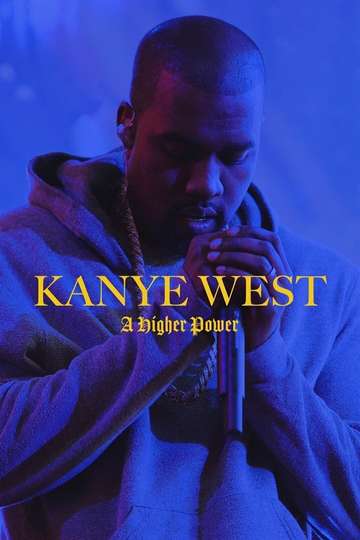 Kanye West A Higher Power