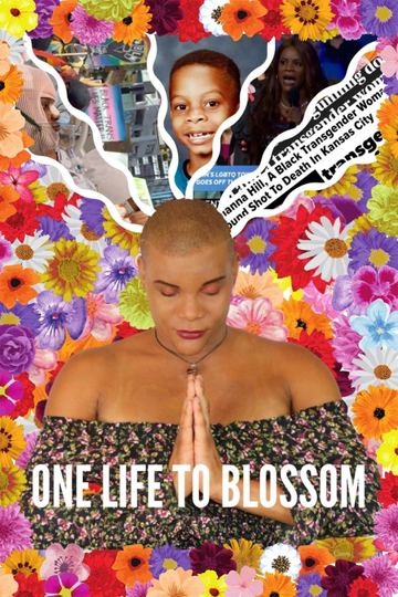 One Life To Blossom