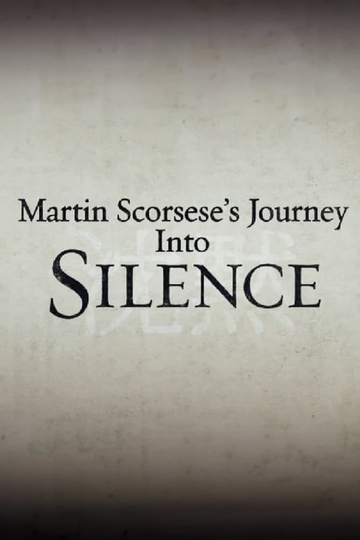 Martin Scorseses Journey Into Silence