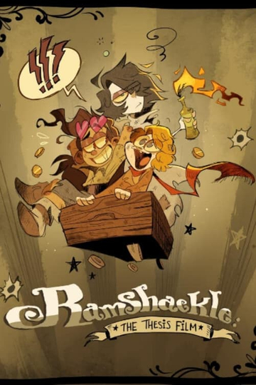 Ramshackle: The Thesis Film Poster