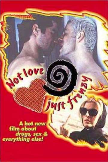 Not Love, Just Frenzy Poster