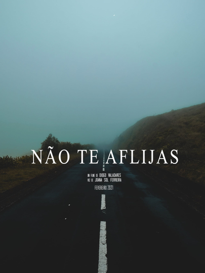 Não Te Aflijas Poster