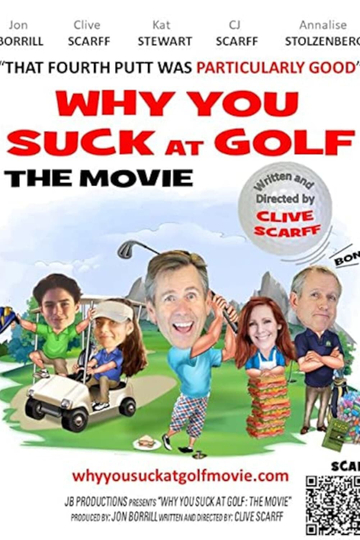 Why You Suck at Golf The Movie Poster