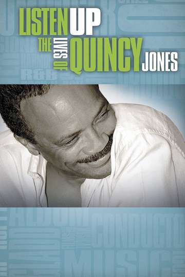 Listen Up The Lives of Quincy Jones