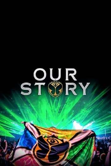 Our Story  15 years of Tomorrowland