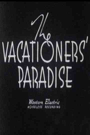 The Vacationers' Paradise