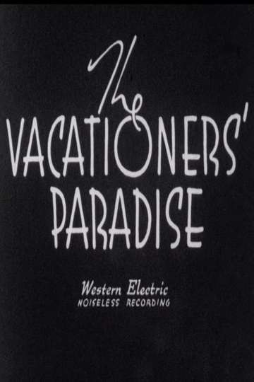 The Vacationer's Paradise