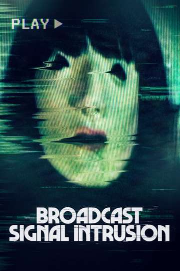 Broadcast Signal Intrusion poster