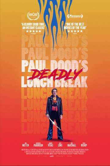 Paul Dood’s Deadly Lunch Break Poster