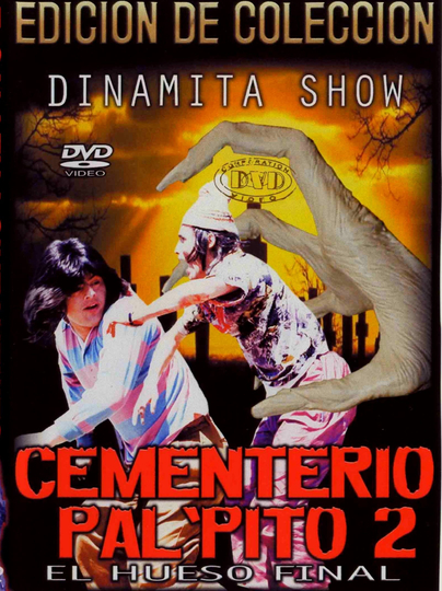 Dinamita Show Cementerio Pal Pito 2