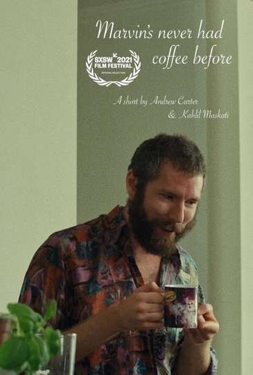 Marvins Never Had Coffee Before Poster
