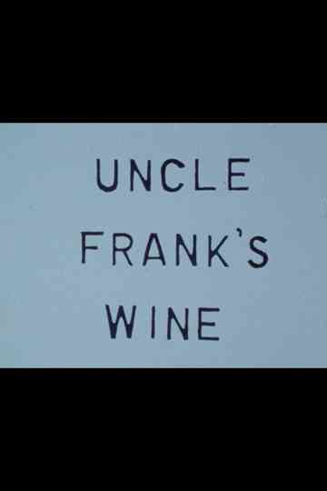 Uncle Frank's Wine