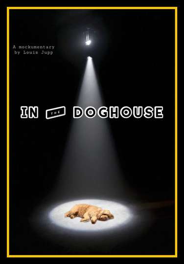 In The Doghouse Poster