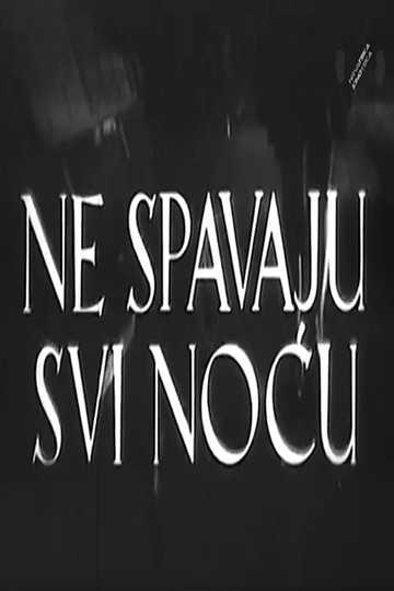 Ne spavaju svi noću