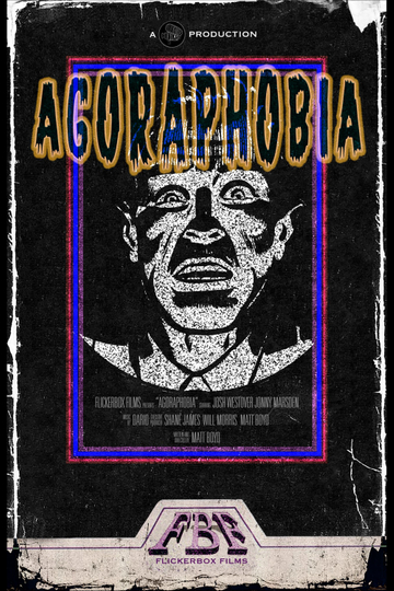 Agoraphobia Poster