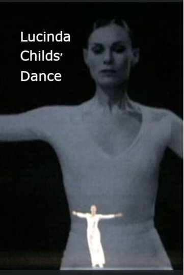 Lucinda Childs Dance