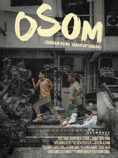OSOM (Jangan Kena Tangkap Sudah)