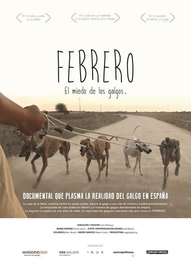 Febrero, el miedo de los galgos